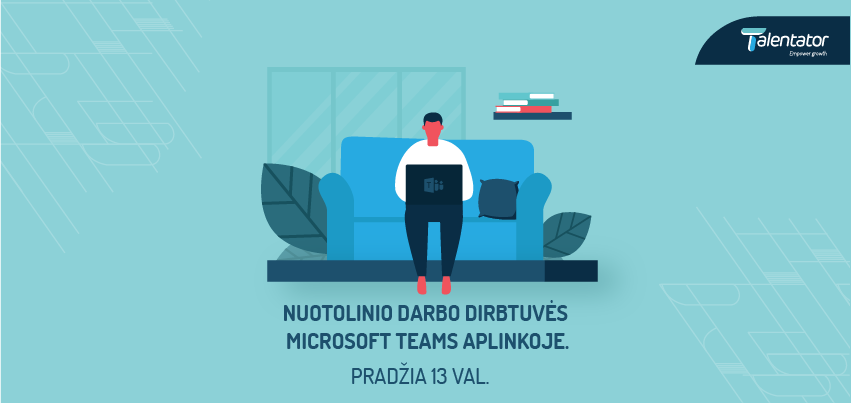 Nuotolinis darbas Microsoft Teams