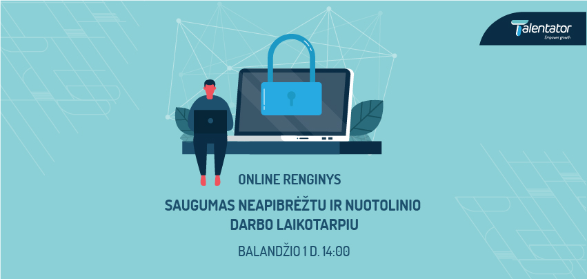 Nuotolinis darbas ir saugumas